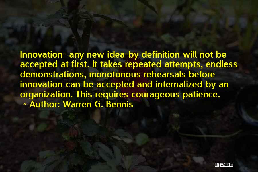 Innovation And Creativity Quotes By Warren G. Bennis