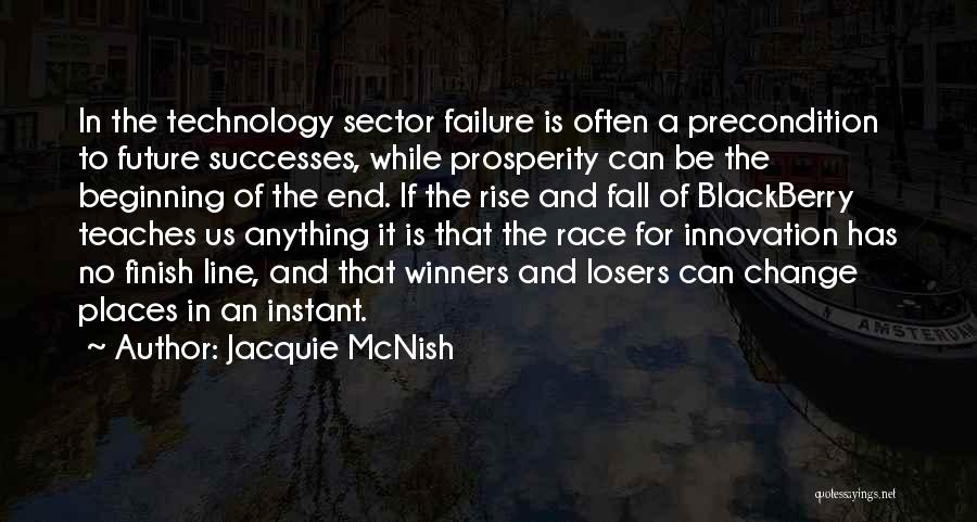 Innovation And Failure Quotes By Jacquie McNish