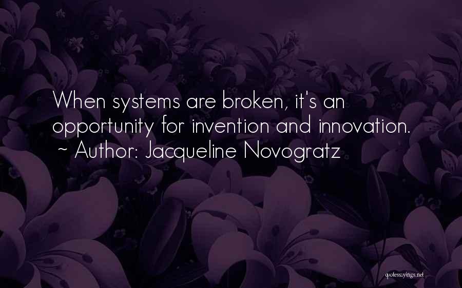 Innovation And Invention Quotes By Jacqueline Novogratz