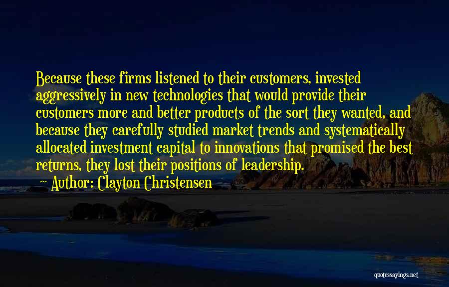 Innovation And Leadership Quotes By Clayton Christensen