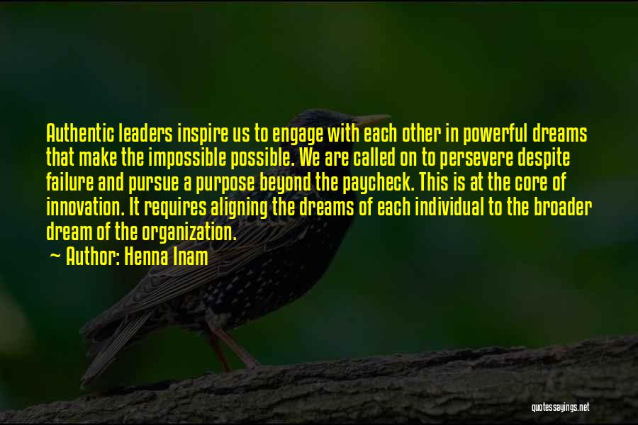 Innovation And Leadership Quotes By Henna Inam