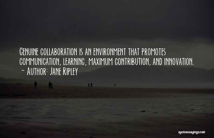 Innovation And Learning Quotes By Jane Ripley