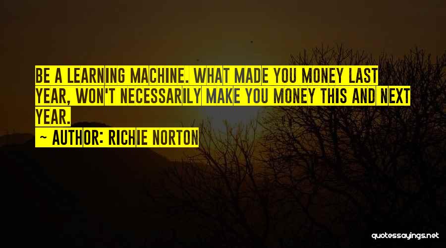 Innovation And Learning Quotes By Richie Norton