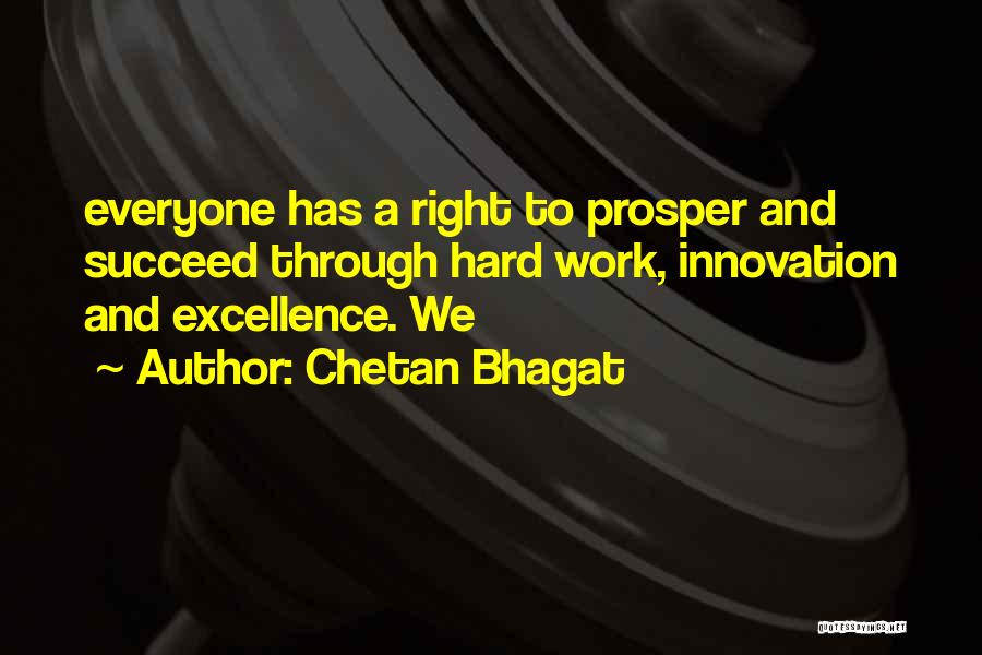 Innovation At Work Quotes By Chetan Bhagat