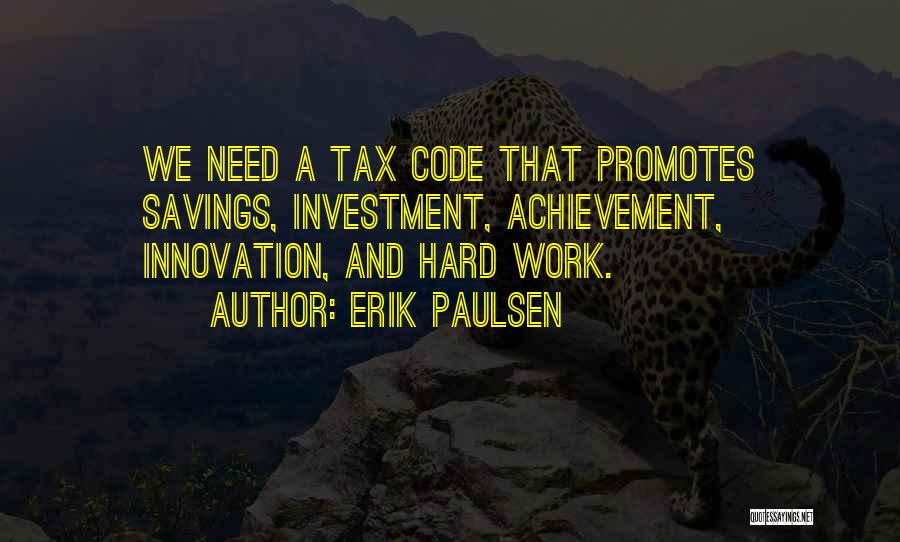 Innovation At Work Quotes By Erik Paulsen