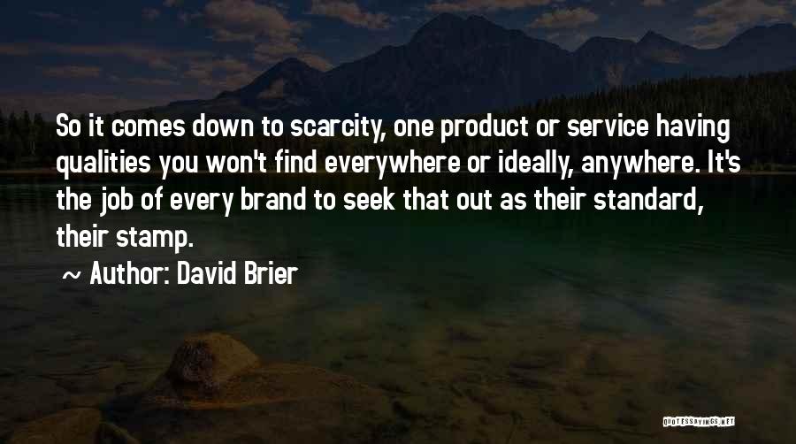 Innovation Culture Quotes By David Brier