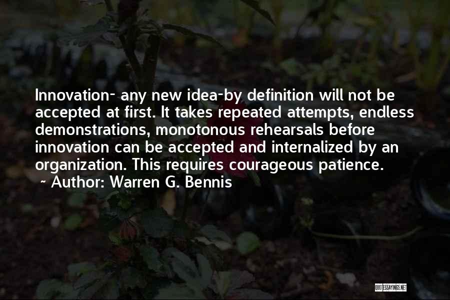 Innovation Ideas Quotes By Warren G. Bennis