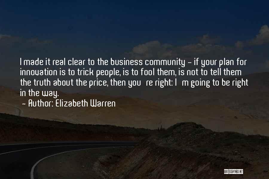 Innovation In Business Quotes By Elizabeth Warren