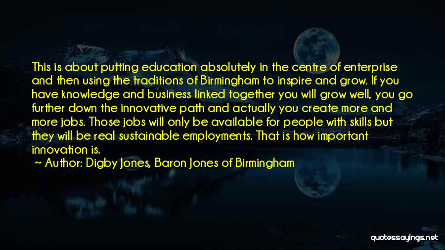 Innovation In Education Quotes By Digby Jones, Baron Jones Of Birmingham