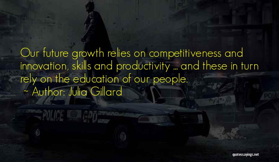 Innovation In Education Quotes By Julia Gillard