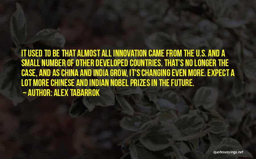 Innovation In India Quotes By Alex Tabarrok
