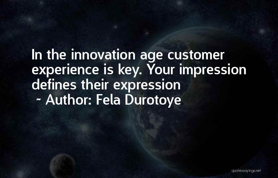 Innovation Management Quotes By Fela Durotoye