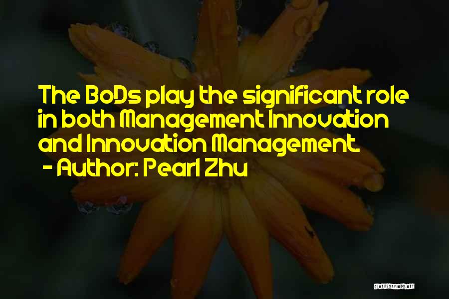 Innovation Management Quotes By Pearl Zhu