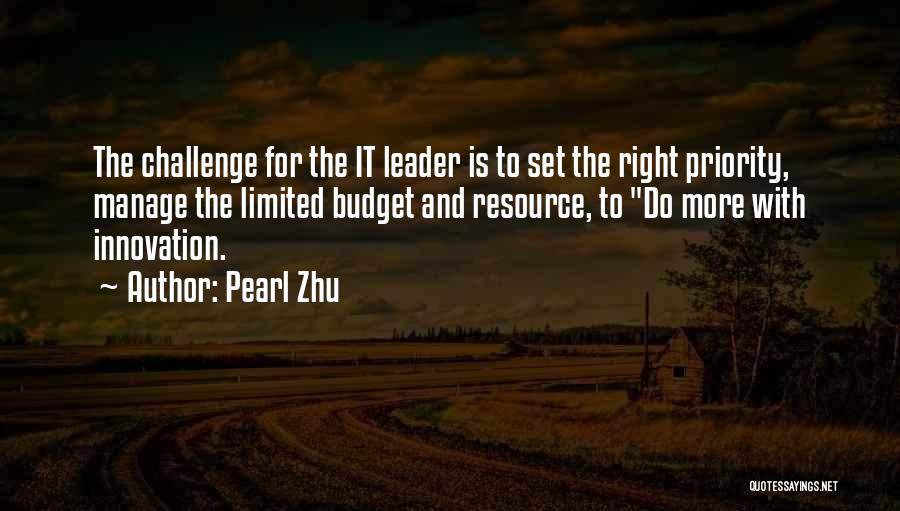 Innovation Management Quotes By Pearl Zhu