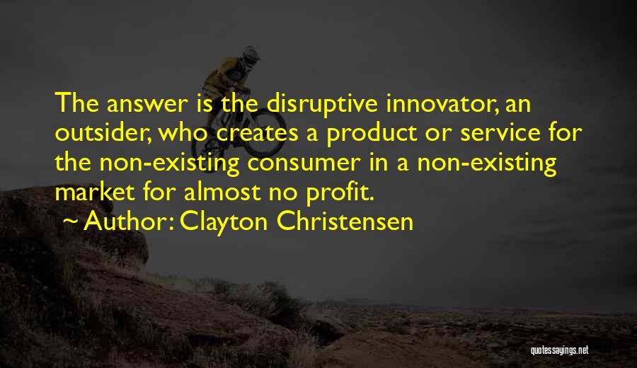 Innovation Product Quotes By Clayton Christensen