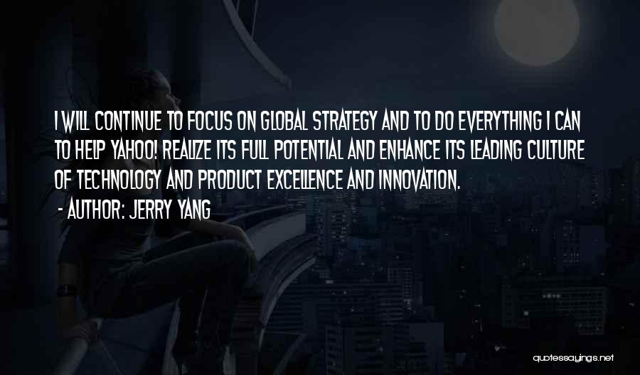 Innovation Product Quotes By Jerry Yang