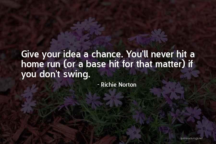 Innovation Quotes Quotes By Richie Norton