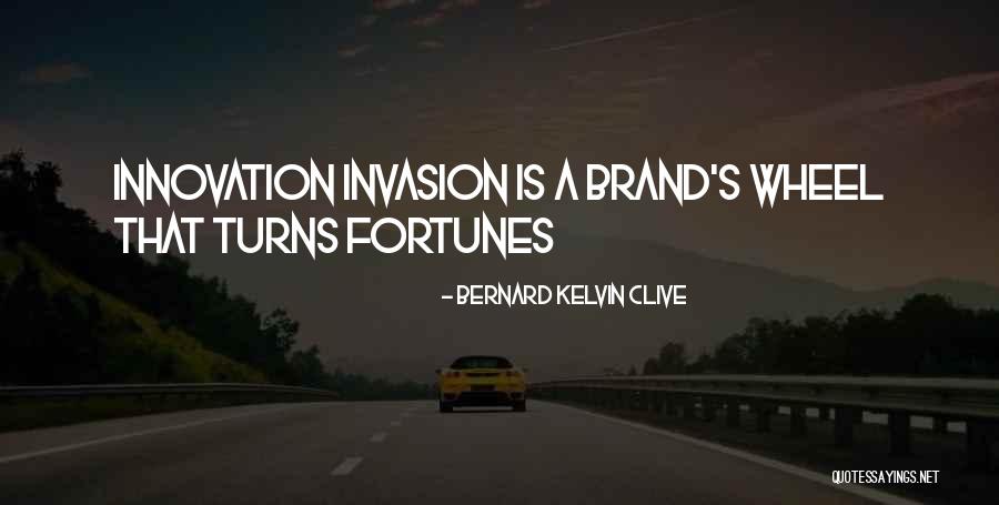 Innovation Technology Quotes By Bernard Kelvin Clive Innovation Technology Quotes By Bernard Kelvin Clive