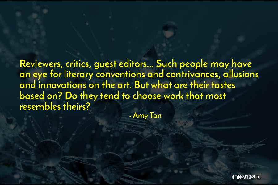 Innovations Quotes By Amy Tan Innovations Quotes By Amy Tan