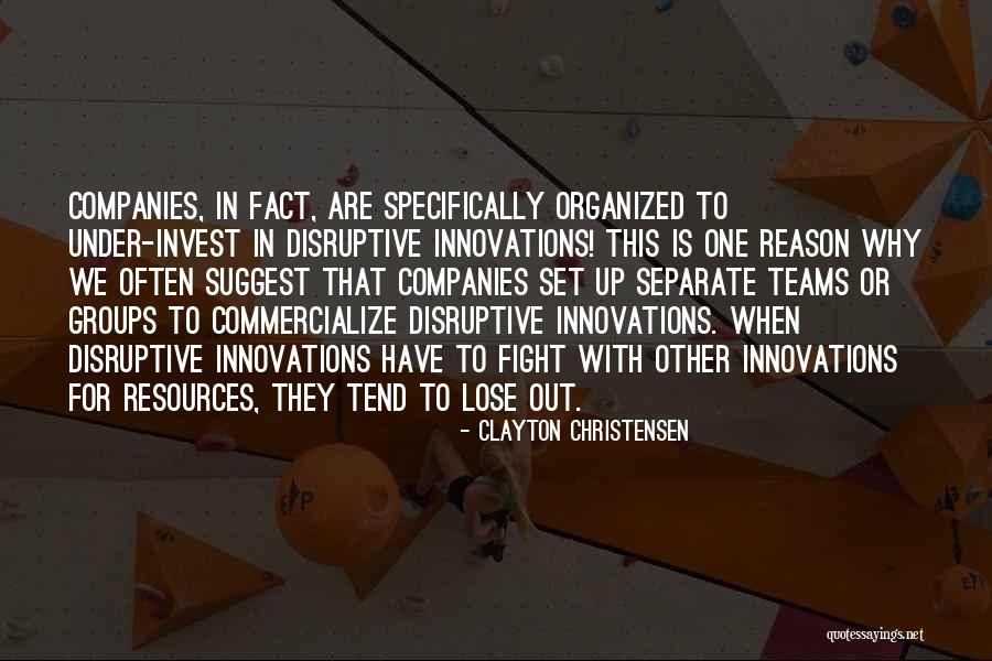 Innovations Quotes By Clayton Christensen Innovations Quotes By Clayton Christensen