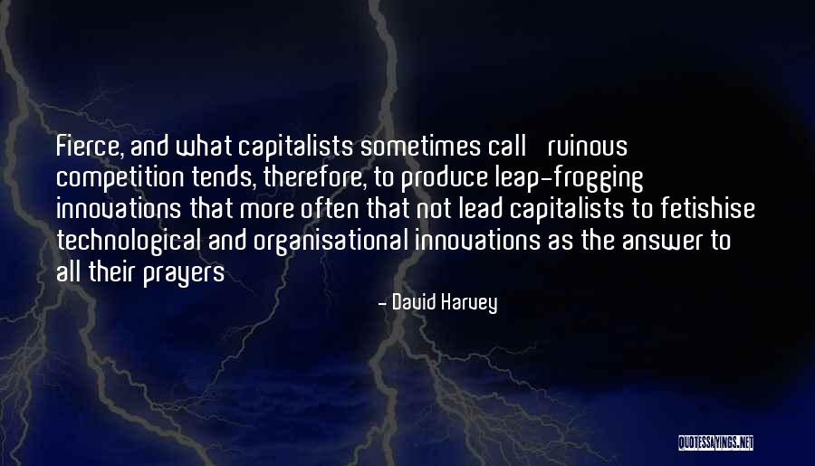 Innovations Quotes By David Harvey Innovations Quotes By David Harvey