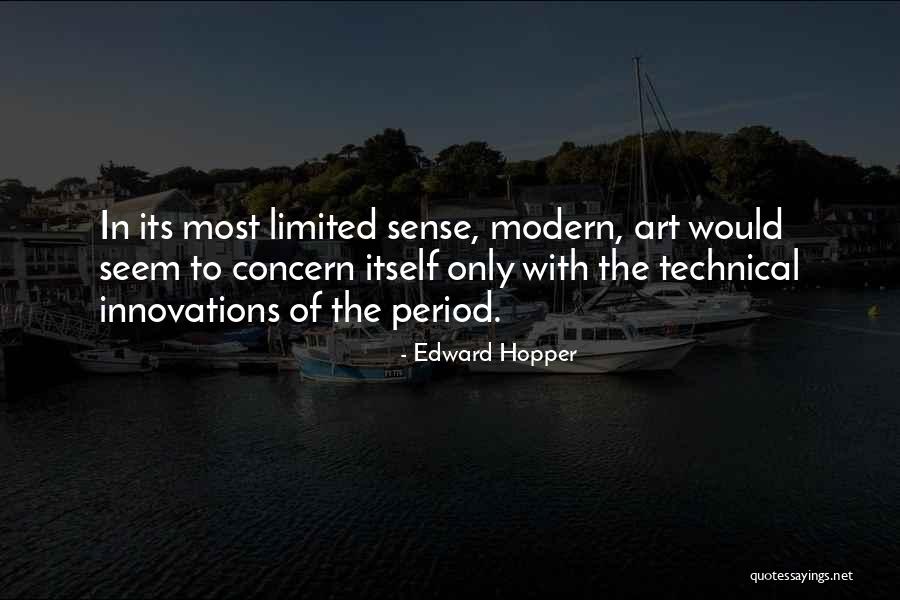 Innovations Quotes By Edward Hopper Innovations Quotes By Edward Hopper