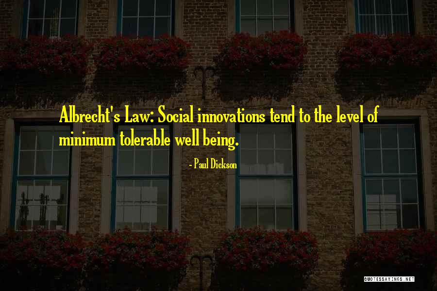 Innovations Quotes By Paul Dickson Innovations Quotes By Paul Dickson