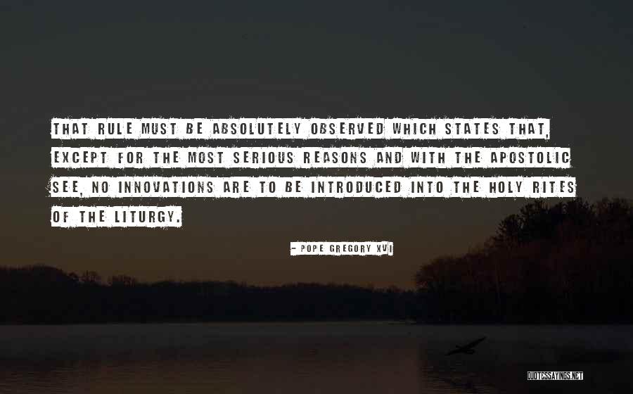 Innovations Quotes By Pope Gregory XVI Innovations Quotes By Pope Gregory XVI