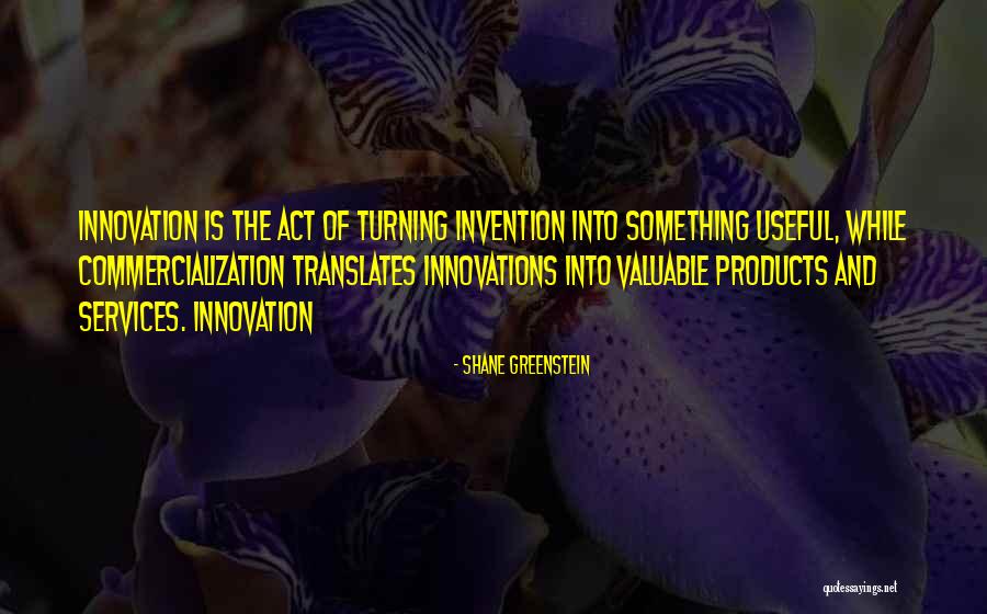 Innovations Quotes By Shane Greenstein Innovations Quotes By Shane Greenstein