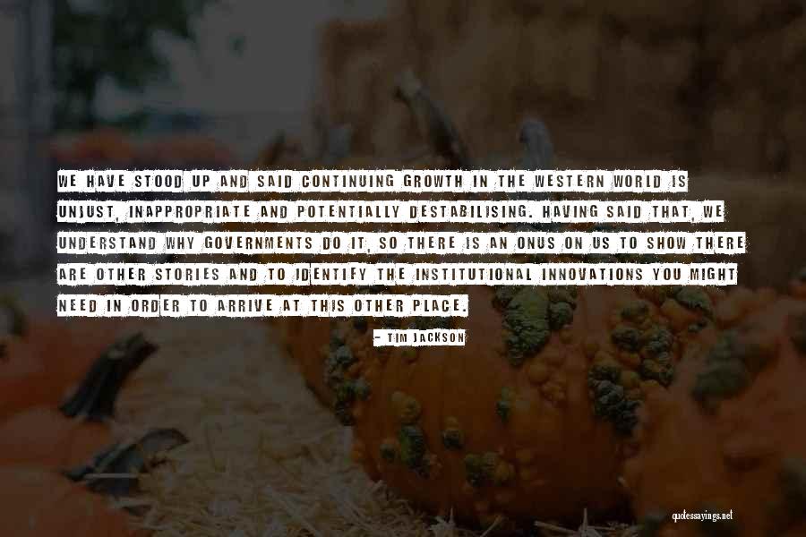 Innovations Quotes By Tim Jackson Innovations Quotes By Tim Jackson