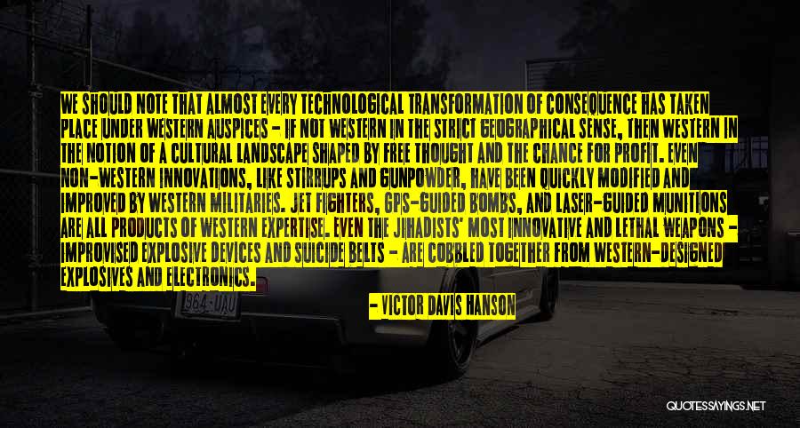 Innovations Quotes By Victor Davis Hanson Innovations Quotes By Victor Davis Hanson