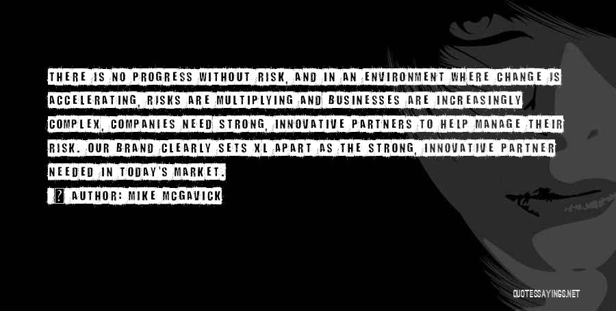 Innovative Companies Quotes By Mike McGavick