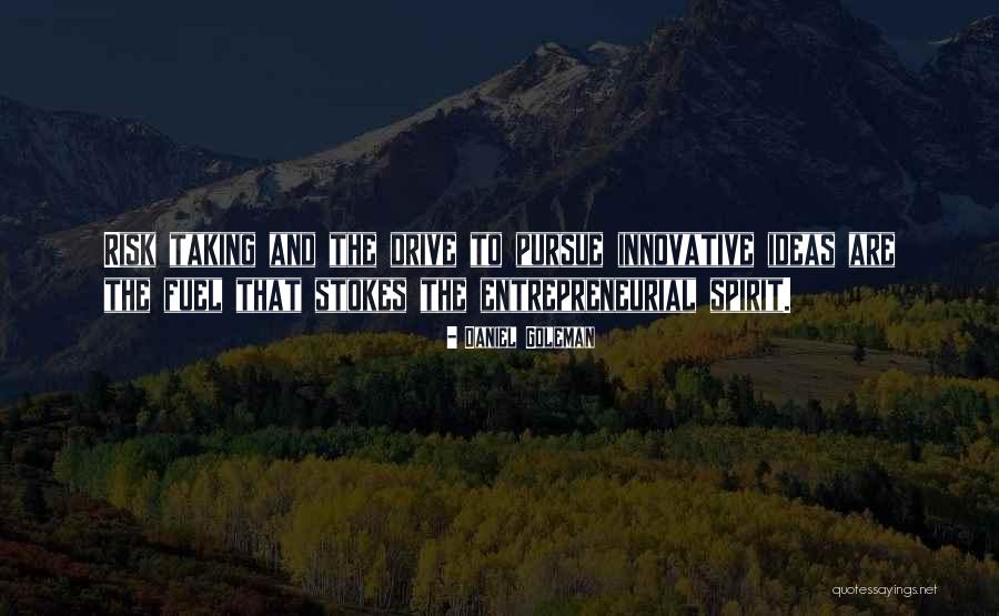 Innovative Ideas Quotes By Daniel Goleman Innovative Ideas Quotes By Daniel Goleman