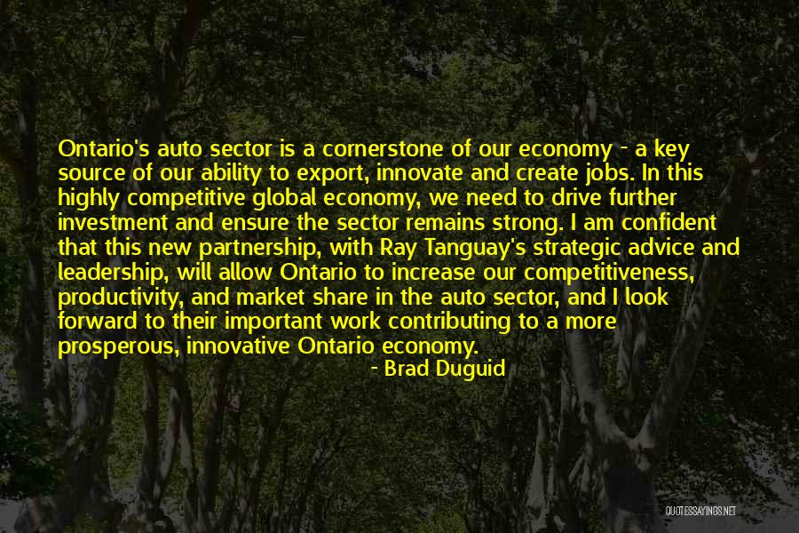 Innovative Leadership Quotes By Brad Duguid Innovative Leadership Quotes By Brad Duguid