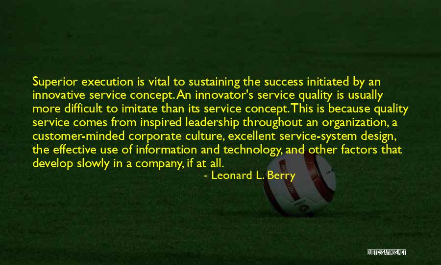 Innovative Leadership Quotes By Leonard L. Berry Innovative Leadership Quotes By Leonard L. Berry