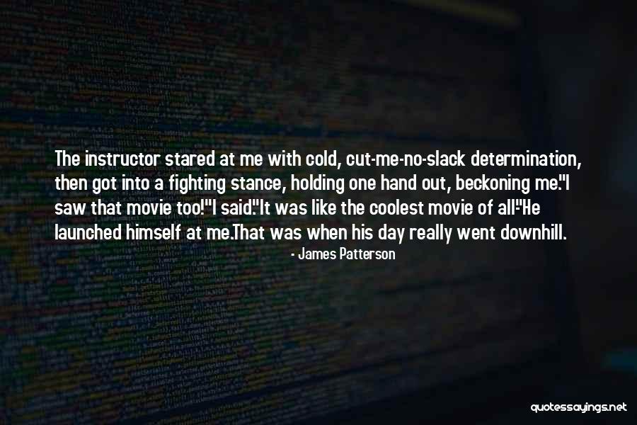 Innovative Marketer Quotes By James Patterson