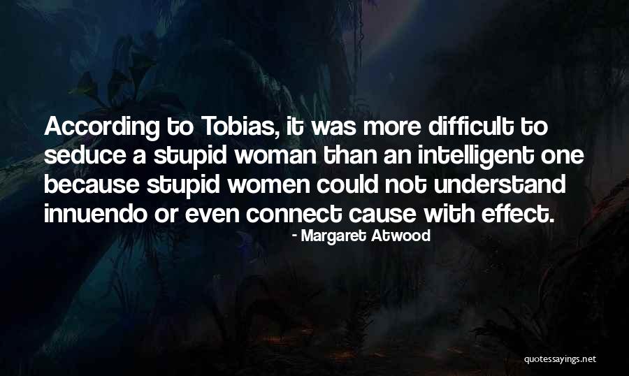 Innuendo Quotes By Margaret Atwood Innuendo Quotes By Margaret Atwood