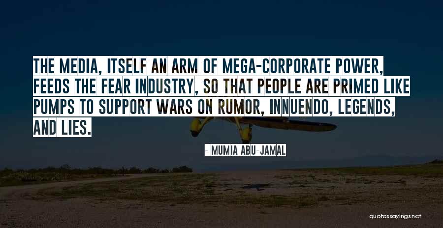 Innuendo Quotes By Mumia Abu-Jamal Innuendo Quotes By Mumia Abu-Jamal