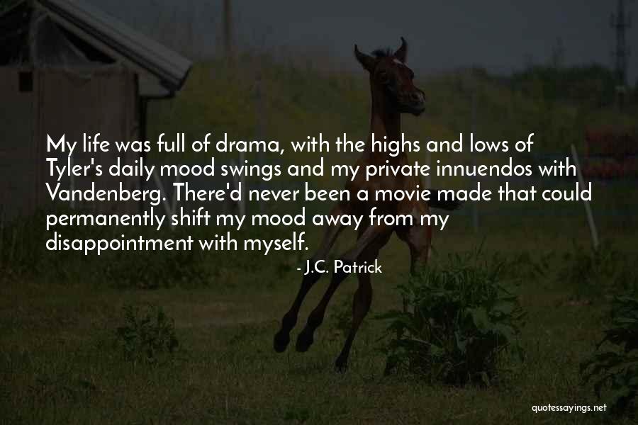 Innuendos Quotes By J.C. Patrick Innuendos Quotes By J.C. Patrick