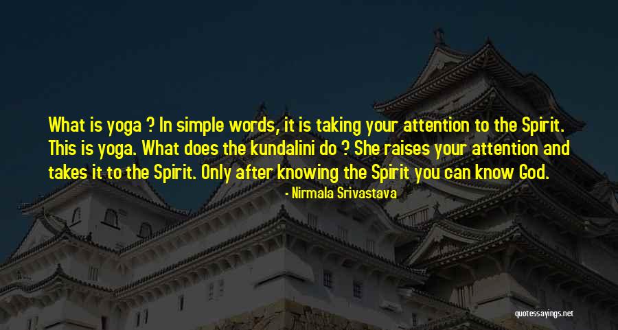 Inocencia Sinonimo Quotes By Nirmala Srivastava Inocencia Sinonimo Quotes By Nirmala Srivastava