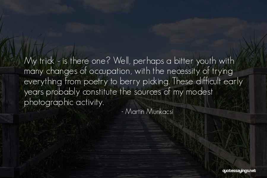Inocente Myke Quotes By Martin Munkacsi Inocente Myke Quotes By Martin Munkacsi
