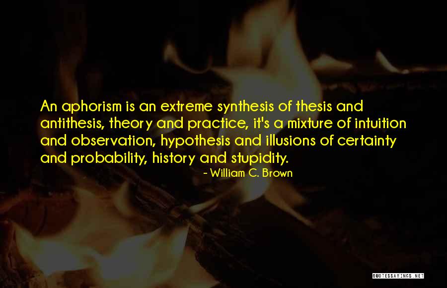Inocente Myke Quotes By William C. Brown Inocente Myke Quotes By William C. Brown