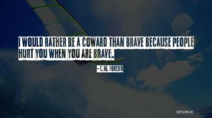 Inocular Priberam Quotes By E. M. Forster Inocular Priberam Quotes By E. M. Forster