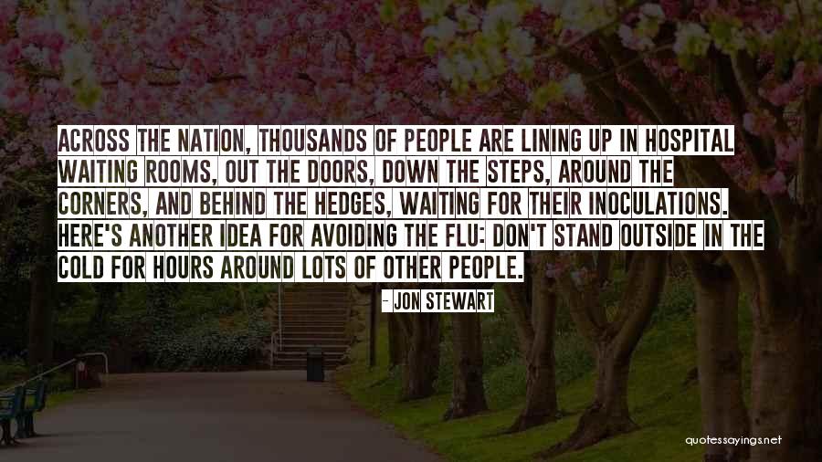 Inoculations Quotes By Jon Stewart Inoculations Quotes By Jon Stewart
