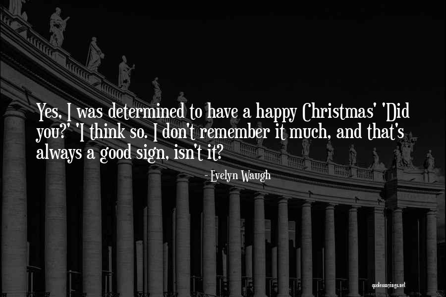 Inofensivos Quotes By Evelyn Waugh Inofensivos Quotes By Evelyn Waugh