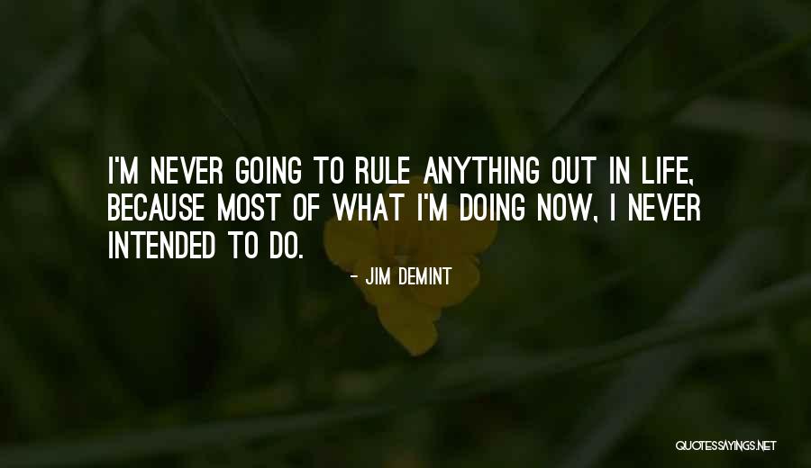 Inoline Quotes By Jim DeMint Inoline Quotes By Jim DeMint