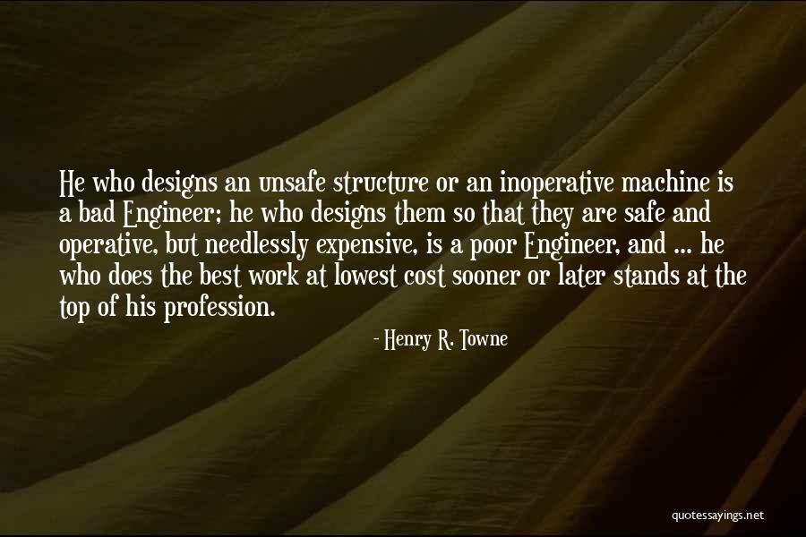 Inoperative A C Quotes By Henry R. Towne Inoperative A C Quotes By Henry R. Towne