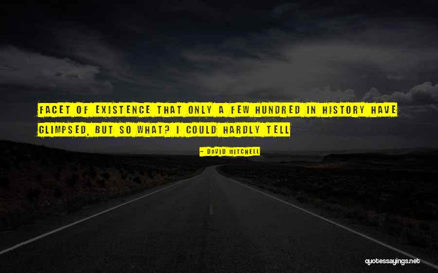 Inoportuna Definicion Quotes By David Mitchell Inoportuna Definicion Quotes By David Mitchell