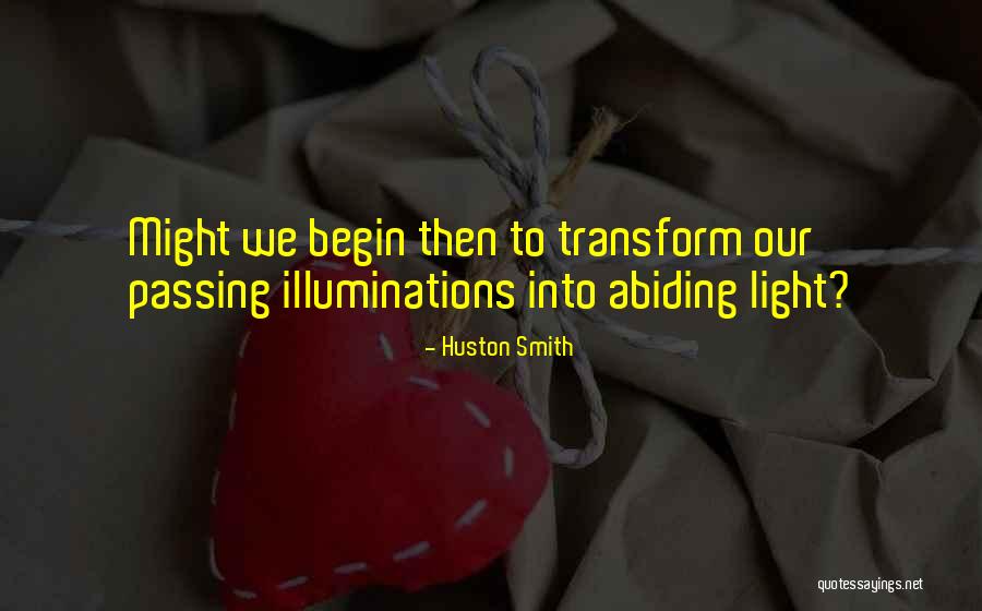 Inorganically Quotes By Huston Smith Inorganically Quotes By Huston Smith
