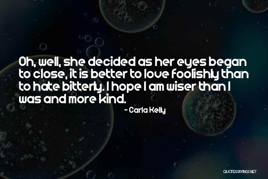 Inotek Quotes By Carla Kelly Inotek Quotes By Carla Kelly